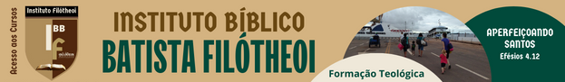 Instituto Bíblico Batista Filótheoi